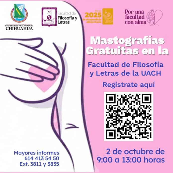 IMG-20250930-WA0016 Muéstrafia gratuita en la Facultad de Filosofía y Letras de la UACH, evento de mastografías en Chihuahua, dirigido a mujeres para detección temprana del cáncer de mama. Registro QR y contacto.