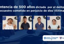 Obtiene FGE sentencian de 500 años de prisión, dictada en contra de cuatro secuestradores de 10 víctimas